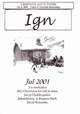 IGN 4-2001   Jul 2001
Eldre utgaver av IGN kan kjøpes enkeltvis til Kr 50,- pr eksemplar. En komplett årgang kr 100,- frem til 2010, nyere utgaver kr 50,- stk. Leveres fraktfritt i Enebakk, ellers benytter vi oss av postens satser for forsendelse.
Keywords: 4;2001;jul